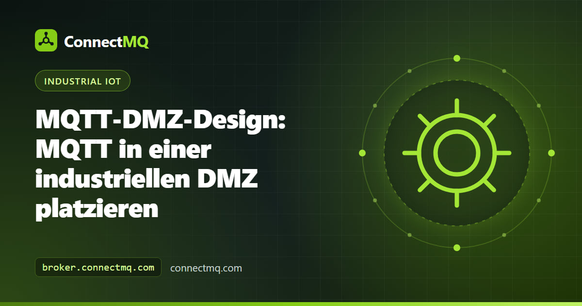 Schichtdiagramm eines Fabriknetzwerks mit einer MQTT-DMZ zwischen der OT-Zone und einem Cloud-Broker