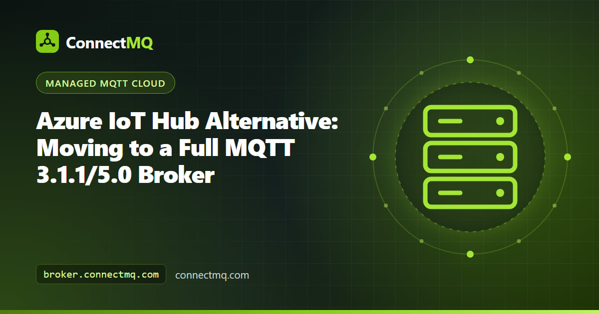 Illustration of an Azure IoT Hub alternative, contrasting device-to-cloud messaging with a full publish/subscribe MQTT broker