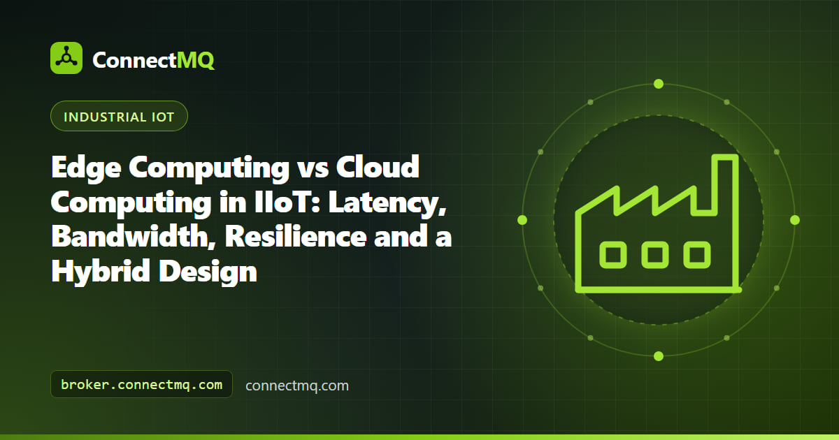 Diagram of edge computing vs cloud computing in IIoT with factory edge nodes feeding a cloud MQTT broker