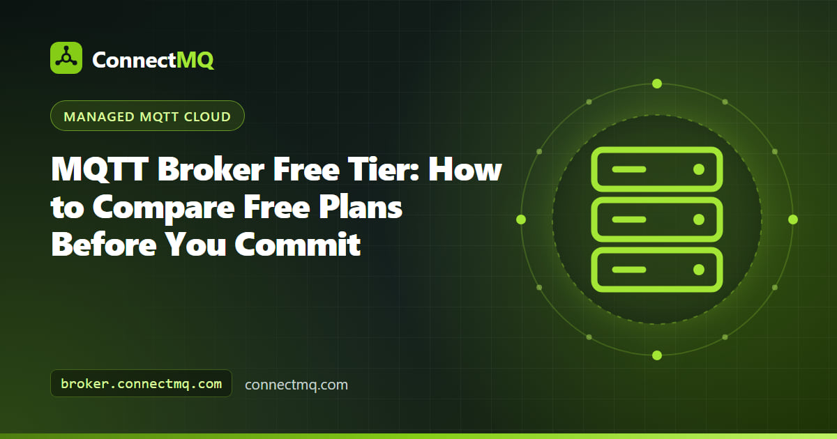 MQTT broker free tier comparison illustration with plan cards showing connection, message size and QoS limits side by side
