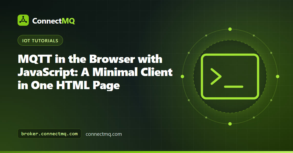 Browser window running an mqtt javascript browser client that publishes and subscribes over secure WebSocket