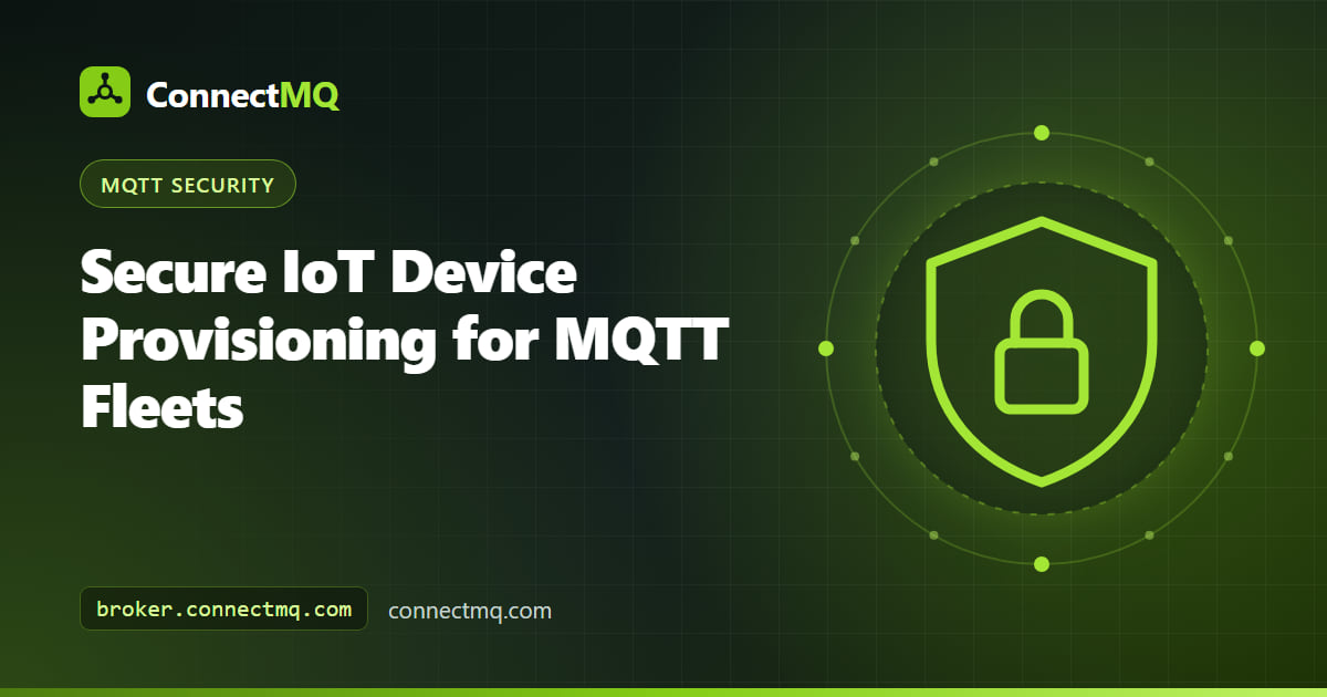 Flow diagram of secure iot device provisioning from factory line to bootstrap service to MQTT broker