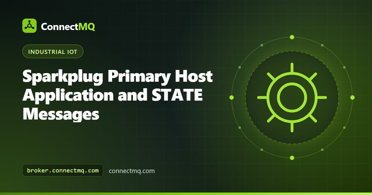 Sparkplug primary host application publishing an online STATE message that edge nodes watch before sending births