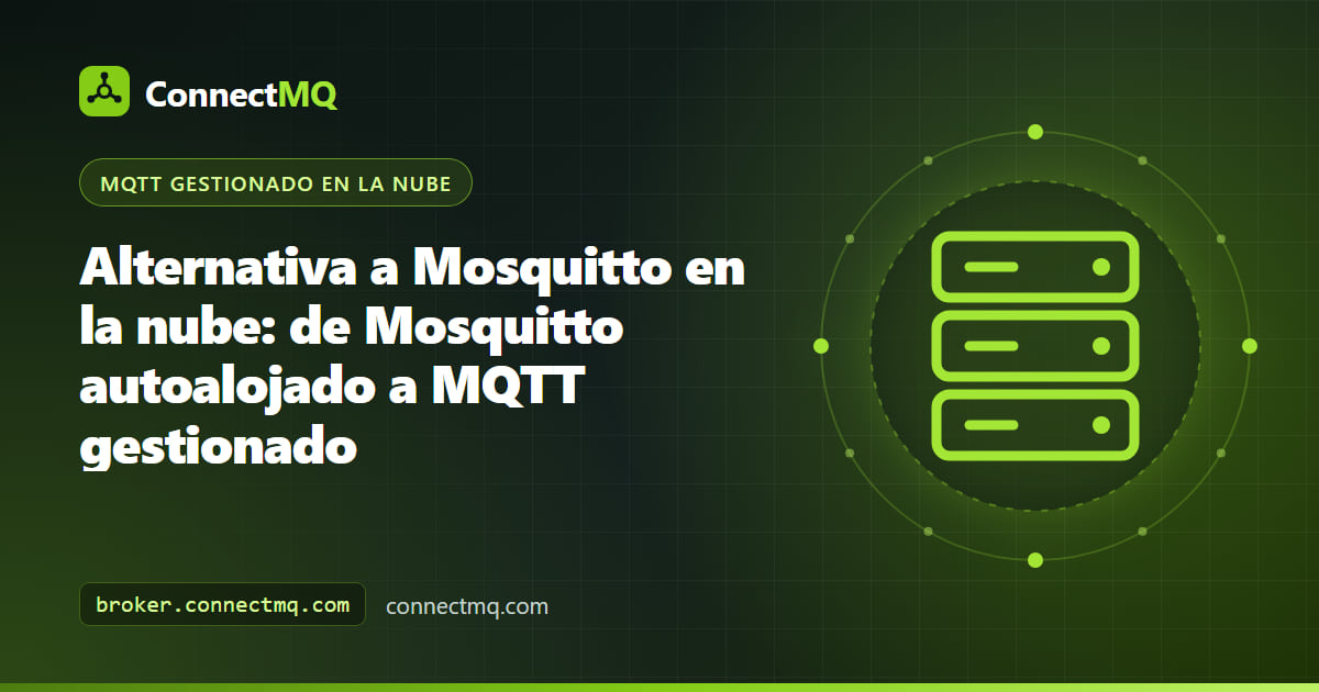 Ilustración de una alternativa a Mosquitto en la nube, con un servidor Mosquitto local que reenvía sus topics mediante bridge a un broker MQTT gestionado en la nube