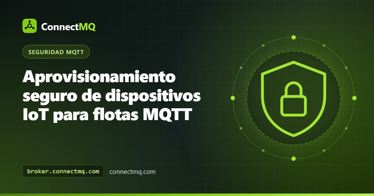 Diagrama de flujo del aprovisionamiento seguro de dispositivos IoT desde la línea de fábrica al servicio de bootstrap y al broker MQTT