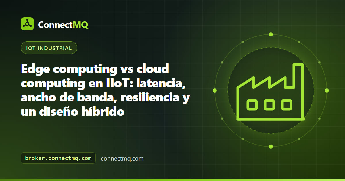 Diagrama de edge computing vs cloud computing en IIoT con nodos edge de fábrica que alimentan un broker MQTT en la nube
