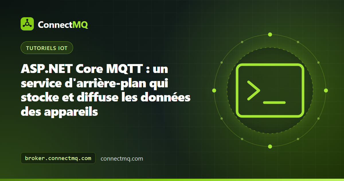 Schéma d'un service d'arrière-plan ASP.NET Core MQTT recevant les données des appareils et les diffusant vers un tableau de bord
