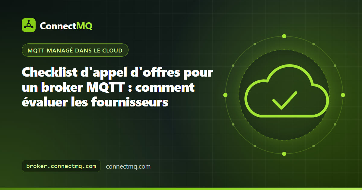 Checklist d'appel d'offres broker MQTT sur un bloc-notes avec des critères de prise en charge du protocole, de sécurité, d'isolation et d'outillage