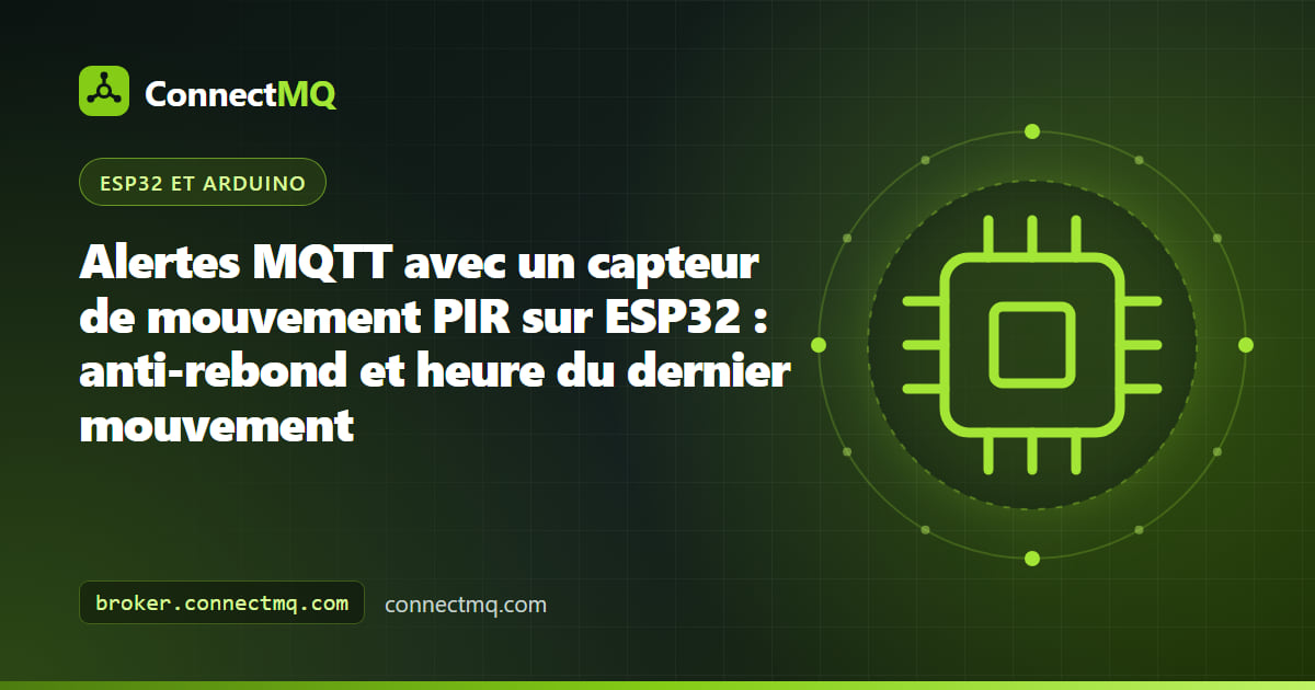 Module PIR HC-SR501 câblé à un ESP32 envoyant des alertes de mouvement vers le cloud dans un projet de capteur de mouvement PIR ESP32 MQTT