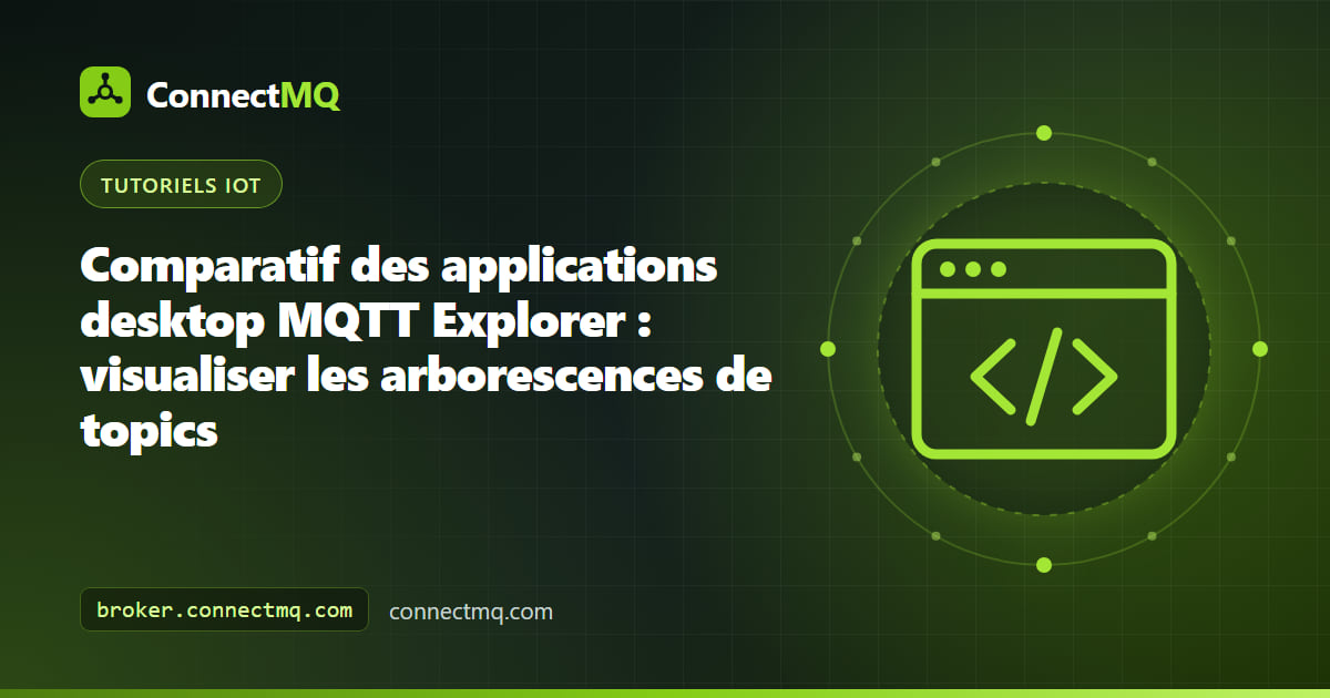 Fenêtre d'une application desktop MQTT Explorer affichant une arborescence de topics imbriqués et un panneau de payload JSON
