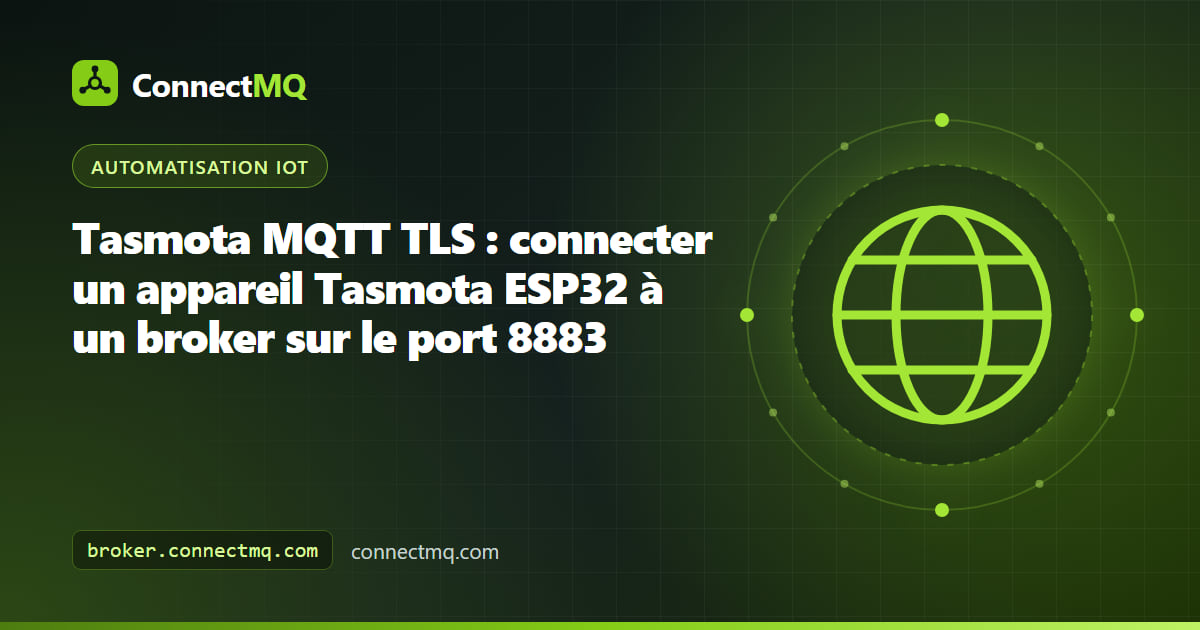 Relais connecté ESP32 avec un symbole de cadenas illustrant Tasmota MQTT TLS sur le port 8883