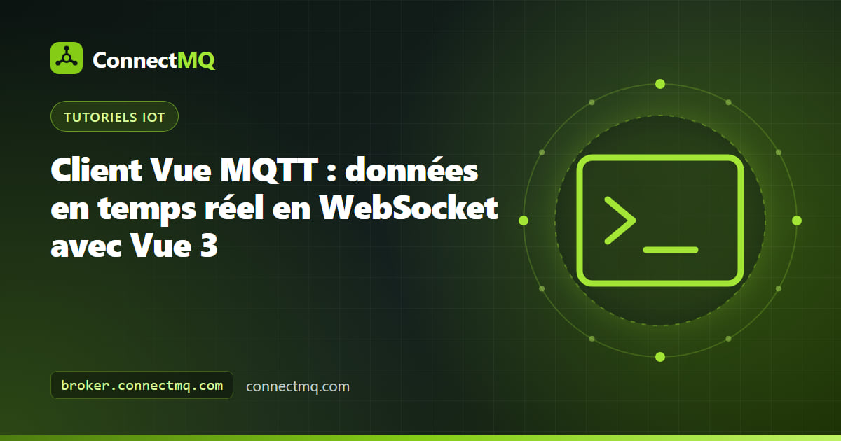 Composant monofichier Vue 3 affichant un widget de capteur en direct alimenté par une connexion Vue MQTT en WebSocket sécurisé