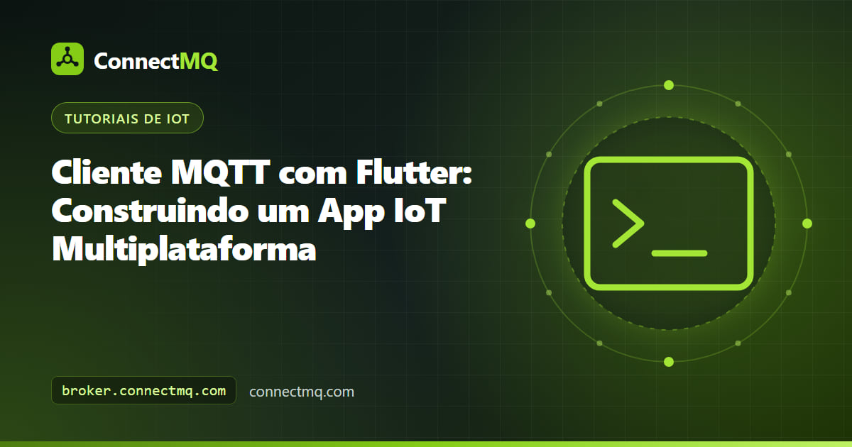 App MQTT feito com Flutter em um celular e em um navegador, mostrando valores de sensores ao vivo e um botão de dispositivo conectado a um broker na nuvem