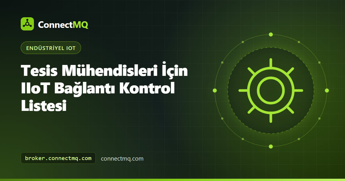 Bir PLC panosu ve ağ anahtarının yanında IIoT bağlantı kontrol listesi bulunan bir not panosu
