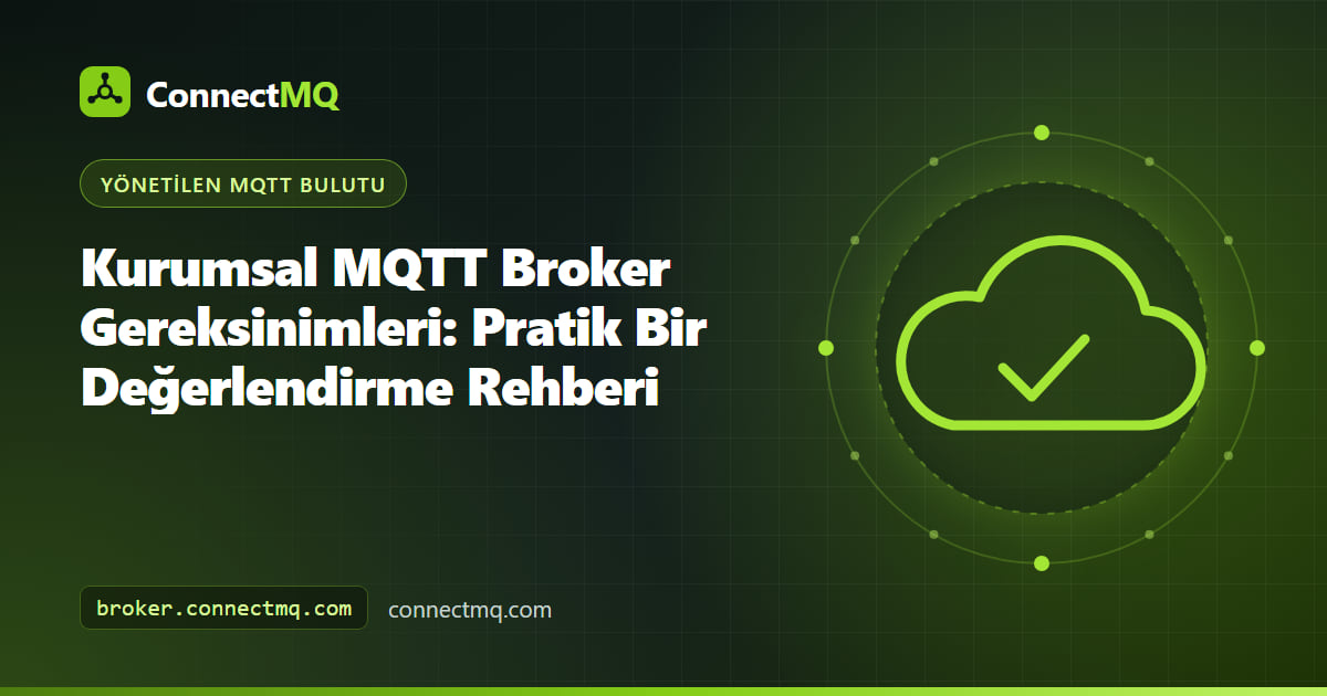 Fabrikalara, ofislere ve veri platformlarına bağlı, kurumsal bir bulut sınırı içindeki izole bir broker'ı gösteren kurumsal MQTT broker illüstrasyonu
