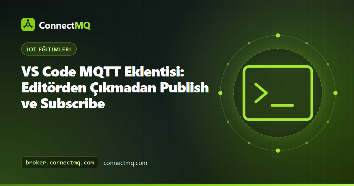 Firmware kodunun yanında subscribe olunan topic'leri gösteren vs code mqtt eklentisi paneline sahip Visual Studio Code penceresi
